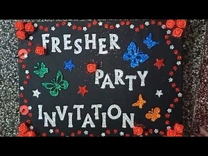 Handmade fresher party invitation card