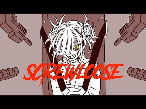 Screwloose // Toga x Ochako BNHA Animatic