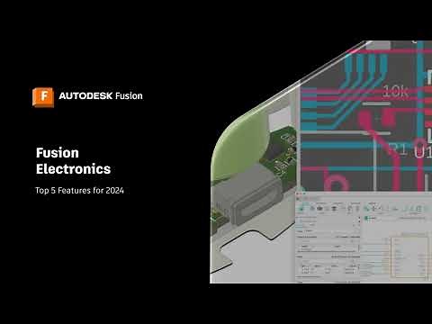 A year in review Fusion electronics | Autodesk Fusion