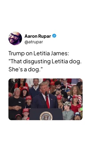 Trump calls New York AG Letitia James a "disgusting dog"