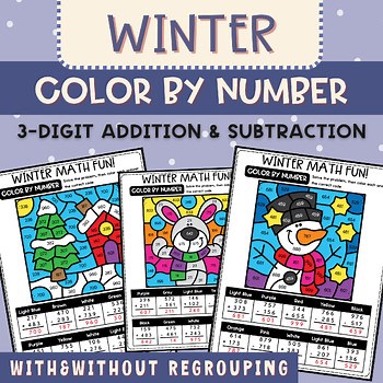 Winter Color by Number 3-Digit Addition & Subtraction With & Without Regrouping