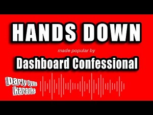 Dashboard Confessional - Hands Down (Karaoke Version)