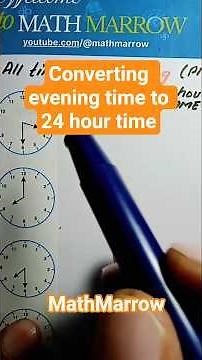 Converting evening time to 24-hour clock time #MathMarrow #time #convert #clock