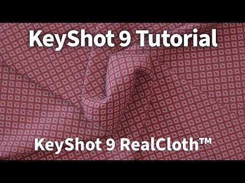 KeyShot 9 Feature Tutorial - RealCloth™