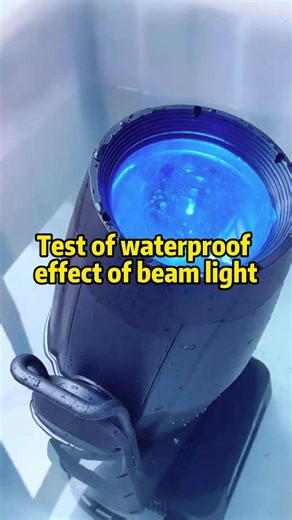 Immerse the beam light completely in water to detect whether it is waterproof #stagelighting #beam #lighting #waterproof
