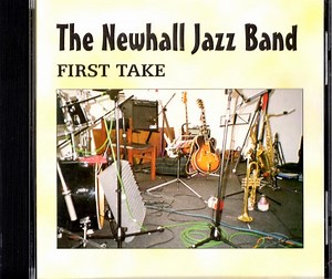 The Newhall Jazz Band - First Take