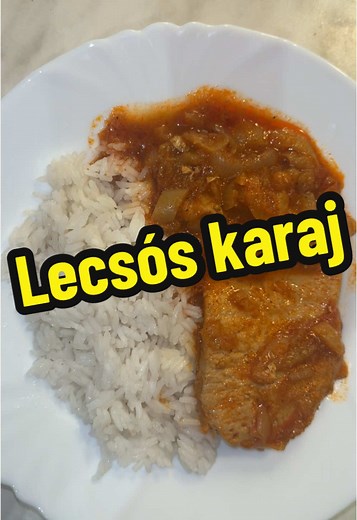 Lecsós Karaj Recept - Ízletes Magyar Fogás