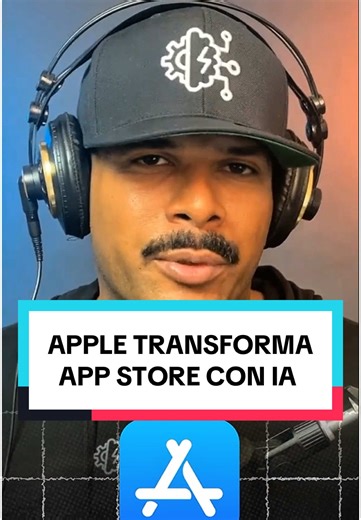 Apple transforma la App Store con IA en iOS 18.4