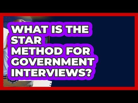 What Is The STAR Method For Government Interviews? - Civil Service Study Center