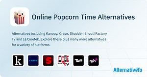 Popcorn Time Alternatives: Top 16 Online Video Streaming Apps