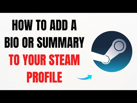 How to Add a Bio or Summary to Your Steam Profile – Full Guide