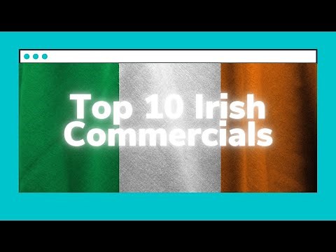 Top 10 Irish Commercials