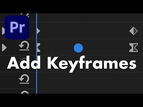 How to Use Keyframes in Adobe Premiere Pro to Zoom and Pan
