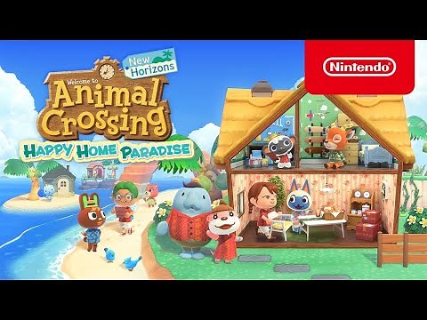 Animal Crossing: New Horizons – Happy Home Paradise Introduction | ‪@playnintendo‬