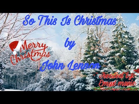 So This Is Christmas by John Lennon (Lyrics)