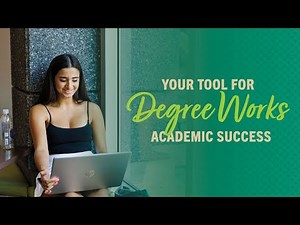 USF Degree Works - Your Tool for Academic Success