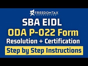 SBA EIDL ODA Form P-022 Step by Step Instructions for Resolution and Certification
