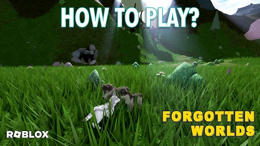 How to play Roblox Forgotten Worlds?