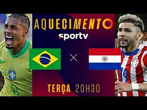 BRASIL X PARAGUAI | AQUECIMENTO AO VIVO | ELIMINATÓRIAS | #live | sportv