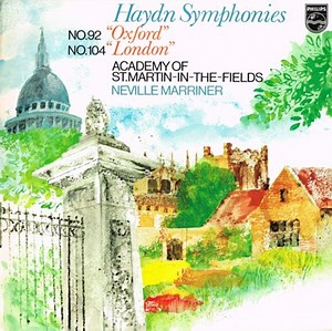 Haydn - Academy Of St. Martin-in-the-Fields, Neville Marriner - Symphonies No. 92 "Oxford" / No. 104 "London"