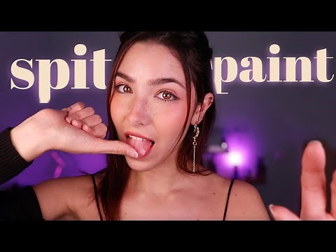 ASMR Spit Painting You (Intense Mouth Sounds)