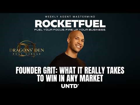 Founder Grit: What It Really Takes to Win in Any Market - RocketFuel - UNTD Community