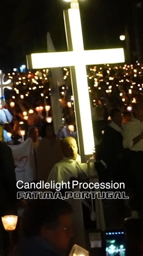 Candlelight Procession - Fatima Portugal #fatima