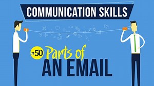 Free Online Course -Parts of an Email - Email Etiquette - Communication Skills | Coursesity
