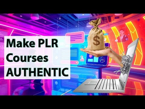 3 Tips to Make MRR and PLR Courses AUTHENTIC and PERSONAL