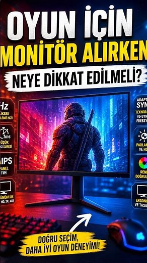 Oyun İçin Hangi MONİTÖR Alınır?? 😉