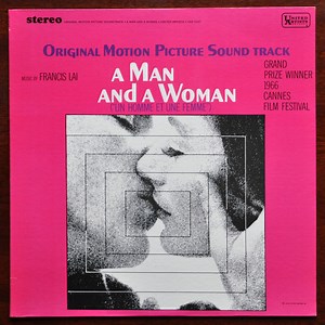Francis Lai - A Man And A Woman (Original Motion Picture Soundtrack)