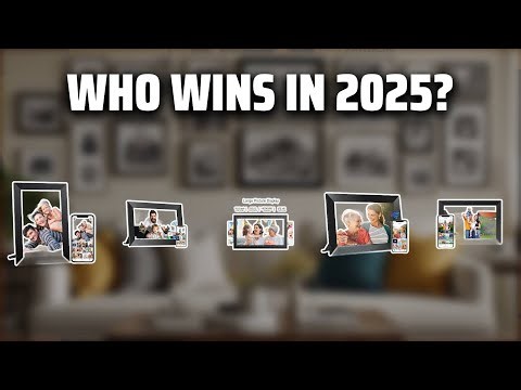 The Top 5 Best Digital Photo Frame in 2025 - Must Watch Before Buying!