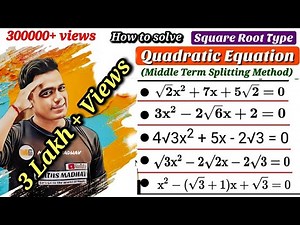 Root Based Middle Term Splitting Method|| Quadratic Equation ll Class 9th&10th|| By Factorisation