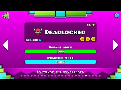 "Deadlocked" 100% Complete [All Coins] – Geometry Dash