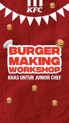 Chef mode: ON! 👨‍🍳🍔 KFC Burger Making Workshop memang meriah! Semua tunjuk bakat masing-masing. Tengok sendiri cara dorang prepare burger, confirm buat semua senyum! 😄 #Kepci | KFC