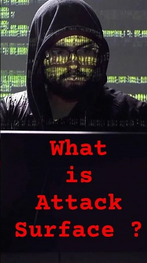 Understanding Attack Surface in Just 1 min #cybersecurity #networksecurity
