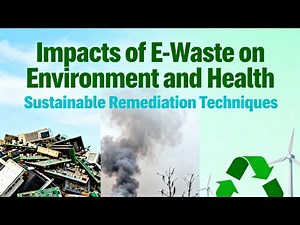 The Hidden Dangers of E-Waste: Environmental & Health Impacts + Solutions