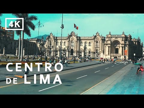 【Lima Perú 4K】 Un recorrido por el centro historico de la ciudad de Lima