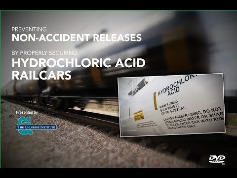 HCLS-Video) Preventing Non-Accident Releases by Properly Securing Hydrochloric Acid (HCl) Railcars