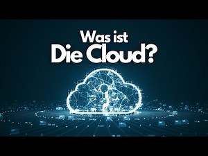 Was ist die Cloud? Einfach erklärt!