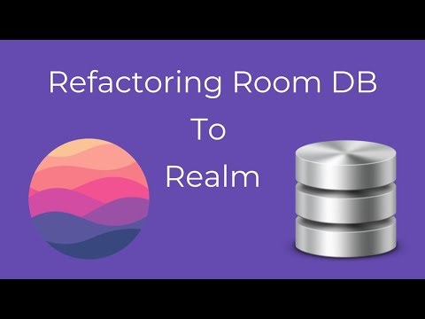 Refactoring Room DB to Realm DB on Android