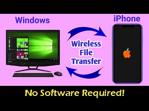 Wireless File Transfer Between Windows PC and iPhone/iPad | No Software Required | Bypass iTunes