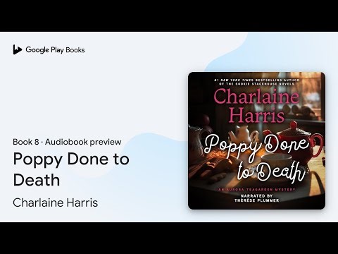 Poppy Done to Death Book 8 by Charlaine Harris · Audiobook preview