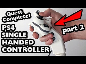 PS4 Single Handed Controller Part 2