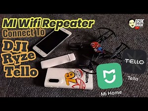 How to Connect MI Wifi Repeater to DJI Tello | How MI Wifi Repeater 2 Connect To DJI Ryze Tello