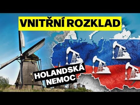 Rusko trpí „holandskou nemocí“ – ničí ho to zevnitř