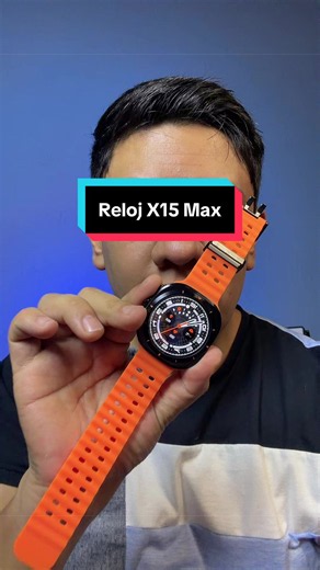 Reloj X15 Max #x15max #smartwatch #tech #ModoPartido #tiktokshop