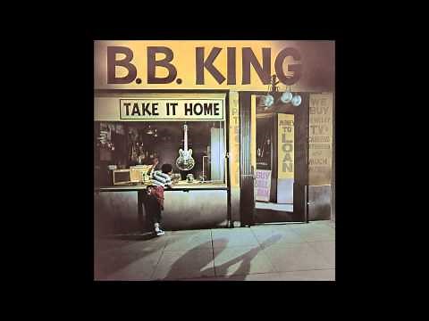 BB King Take It Home