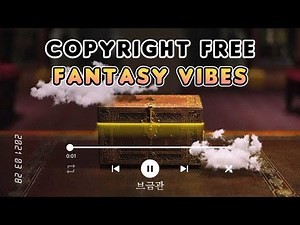 [No Copyright Music]🎧 Fantasy, Adventure Music Playlist🐬 Fantasy Background Copyright Free Music