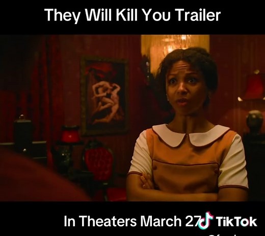 They Will Kill You: Thrilling Movie Releases March 27
